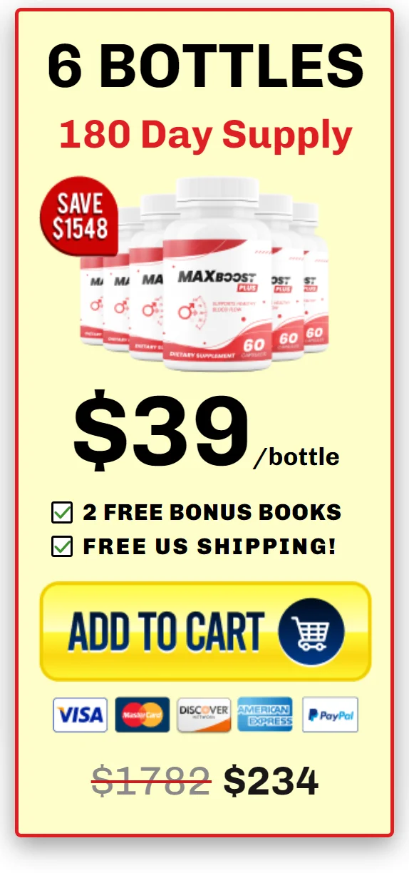 Max Boost Plus™ 6 bottles pricing